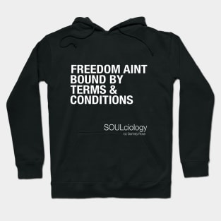 Freedom Aint Bound Hoodie